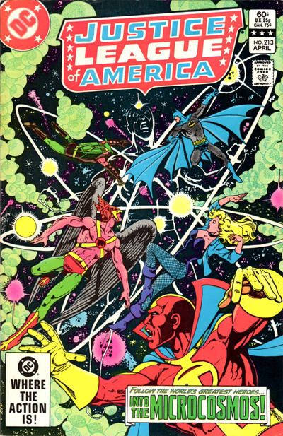 Justice League of America, Vol. 1 Into The Microcosmos, Into The Microcosmos! |  Issue#213A | Year:1982 | Series: Justice League | Pub: DC Comics |
