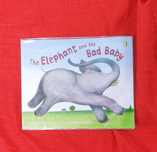 The Elephant and the Bad Baby | Story Book with Big Pictures and Little Text | For 3-5 Years Old | Paperback | SKU: 2405_101_A106