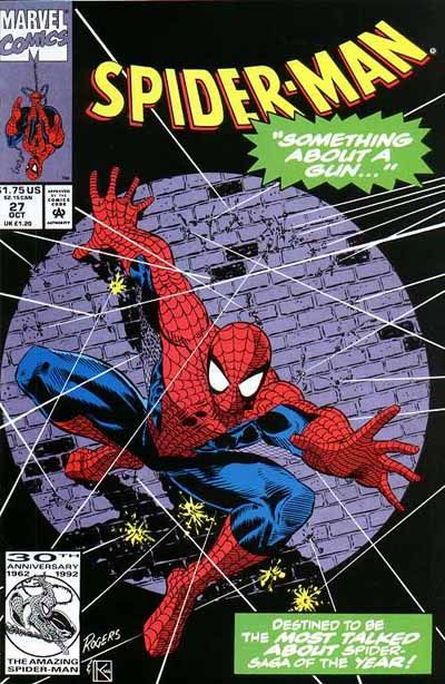 Spider-Man, Vol. 1 Something About A Gun, Part 1 |  Issue#27A | Year:1992 | Series: Spider-Man | Pub: Marvel Comics | Direct Edition