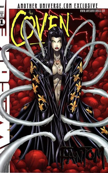 The Coven: Fantom Fantom |  Issue#1B | Year:1998 | Series:  | Pub: Awesome Entertainment