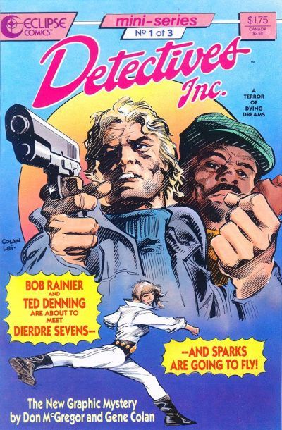 Detectives, Inc.: A Terror of Dying Dreams  |  Issue#1 | Year:1987 | Series:  | Pub: Eclipse Comics |