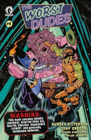 The Worst Dudes  |  Issue