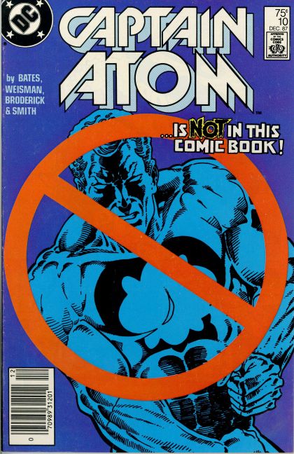Captain Atom, Vol. 3 Wish You Were Here... |  Issue#10B | Year:1987 | Series:  | Pub: DC Comics | Newsstand Edition
