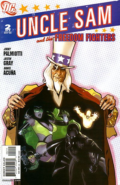 Uncle Sam and the Freedom Fighters, Vol. 1 Arresting America |  Issue#2 | Year:2006 | Series:  | Pub: DC Comics |
