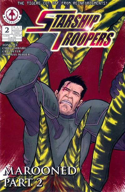 Starship Troopers Marooned, Part 2 |  Issue#2A | Year:2007 | Series: Starship Troopers | Pub: Markosia |