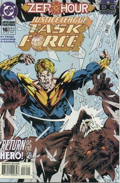 Justice League Task Force Zero Hour - Return Of The Hero, Losers! |  Issue#16 | Year:1994 | Series: JLA | Pub: DC Comics |