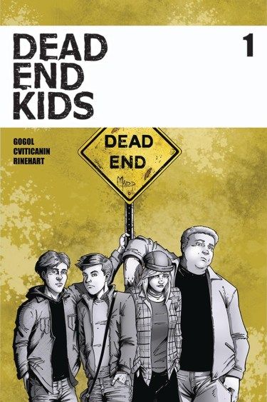 Dead End Kids  |  Issue#1A | Year:2019 | Series:  | Pub: Source Point Press |