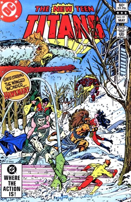 The New Teen Titans, Vol. 1 The Light Fantastic |  Issue#19A | Year:1982 | Series: Teen Titans | Pub: DC Comics | Direct Edition