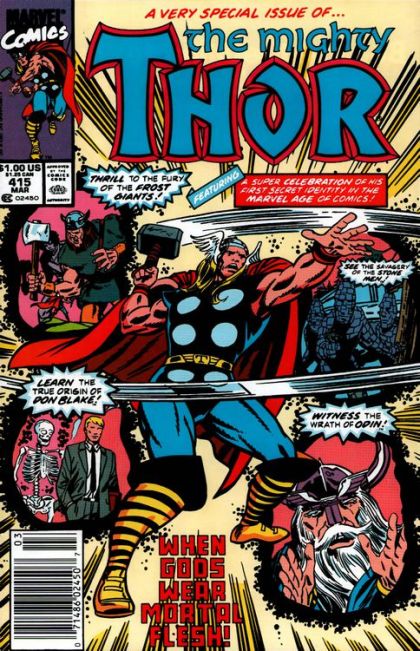 Thor, Vol. 1 When Gods Wear Mortal Flesh |  Issue#415B | Year:1990 | Series: Thor | Pub: Marvel Comics | Newsstand Edition