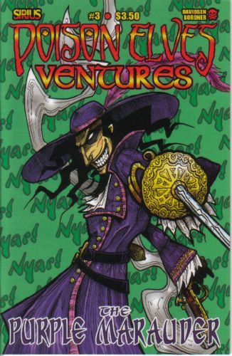 Poison Elves: Ventures The Purple Marauder |  Issue#3 | Year:2005 | Series:  | Pub: Sirius |