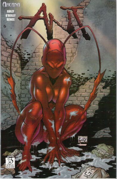Ant, Vol. 1 Days Like This, Part 3 |  Issue#3A | Year:2004 | Series:  | Pub: Arcana Studios | Mario Gully Regular