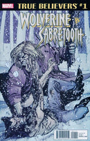 True Believers: Wolverine Vs Sabretooth 24 Hours |  Issue