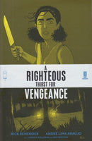 A Righteous Thirst For Vengeance  |  Issue