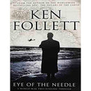 Eye of the Needle by Ken Follett | Genre: Spy Stories | Bind: Paperback | Pub: Pan Macmillan