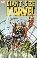 Giant-Size Marvel Giant-Size Fantastic Four #4, Giant-Size Avengers #1, Giant-Size Defenders #4, Giant-Size Super-Heroes #1, Giant-Size Invaders #1, Giant-Size X-Men #1, Giant-Size Creatures #1 |  Issue#TP | Year:2005 | Series:  | Pub: Marvel Comics |