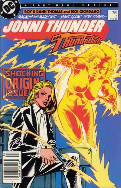 Jonni Thunder Not in The Star, But in Ourselves...! |  Issue#1B | Year:1984 | Series:  | Pub: DC Comics |