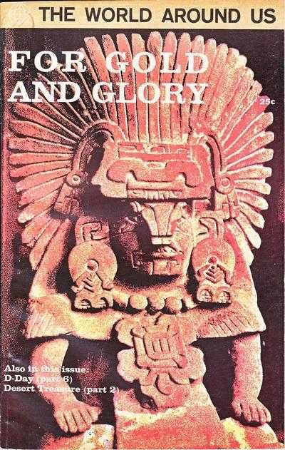 The World Around Us For Gold and Glory |  Issue#32 | Year:1961 | Series:  | Pub: Gilberton Publications |