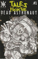 Tales From The Dead Astronaut  |  Issue