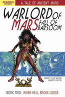 Warlord of Mars: Fall of Barsoom When Hell Broke Loose |  Issue