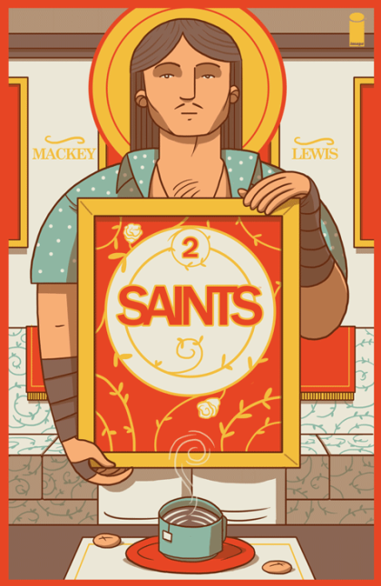Saints (Image Comics) "Communion" |  Issue#2 | Year:2015 | Series:  | Pub: Image Comics |