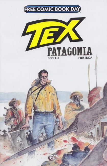 Free Comic Book Day 2017 (Tex: Patagonia)  |  Issue# | Year:2017 | Series:  | Pub: Epicenter Comics | 2017 Free Comic Book Day