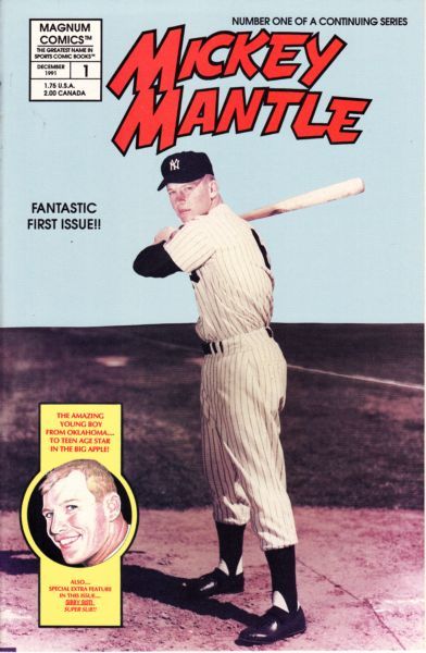 Mickey Mantle Mickey Mantle |  Issue#1 | Year:1991 | Series:  | Pub: Magnum Comics |