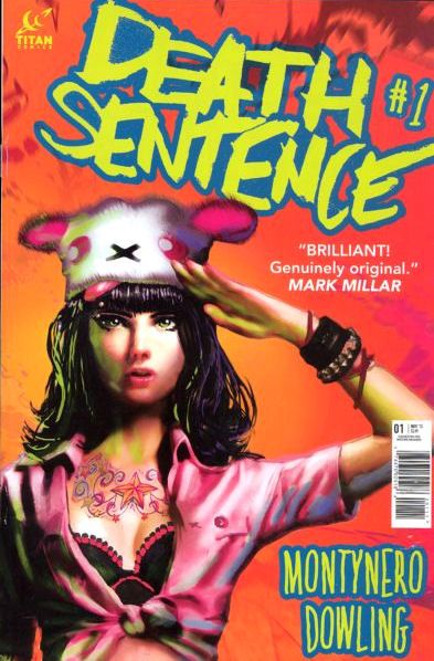 Death Sentence  |  Issue#1A | Year:2013 | Series:  | Pub: Titan Books |