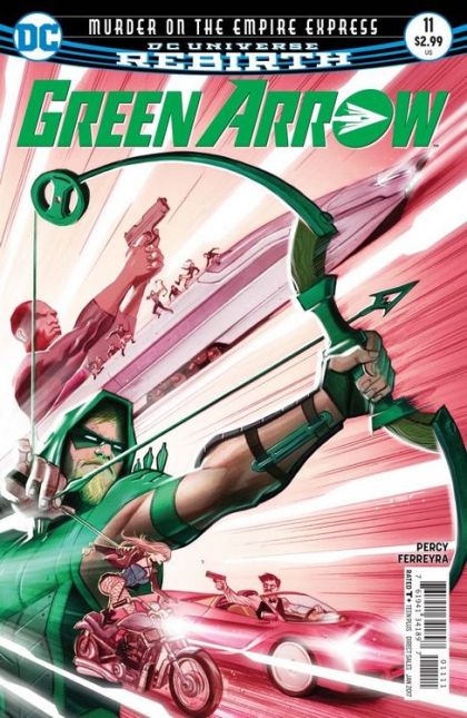 Green Arrow, Vol. 6 Murder on the Empire Express, Part Two: Murder Incorporated |  Issue#11A | Year:2016 | Series: Green Arrow | Pub: DC Comics | Regular Juan Ferreyra Cover