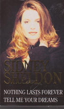 Nothing Lasts Forever . Tell Me Your Dreams by Sidney Sheldon | Genre:  | Bind: Paperback | Pub: HarperCollins