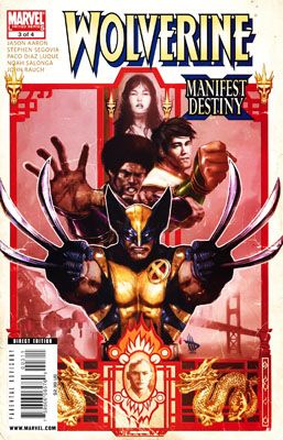 Wolverine: Manifest Destiny Manifest Destiny - Manifest Destiny, Part Three: Once Upon A Time In Chinatown |  Issue#3A | Year:2009 | Series: Wolverine | Pub: Marvel Comics | Direct Edition