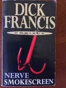 Nerve [and] Smokescreen by Dick Francis | Genre:  | Bind: Paperback | Pub: Pan