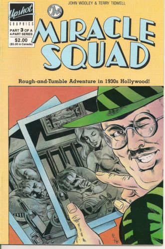 Miracle Squad  |  Issue#3 | Year:1987 | Series:  | Pub: Upshot Graphics |