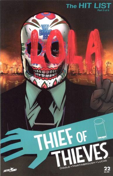 Thief of Thieves The Hit List, Part Three |  Issue#22 | Year:2014 | Series: Thief of Thieves | Pub: Image Comics |