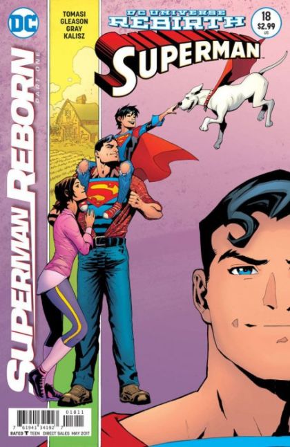 Superman, Vol. 4 Superman Reborn, Part 1 |  Issue#18A | Year:2017 | Series: Superman | Pub: DC Comics | Patrick Gleason Regular