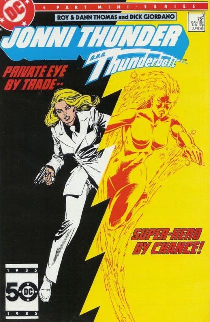 Jonni Thunder Bolts Across the Bay! |  Issue#3A | Year:1985 | Series:  | Pub: DC Comics | Direct Edition