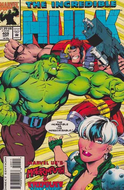 The Incredible Hulk, Vol. 1 Royal Pain |  Issue#409A | Year:1993 | Series: Hulk | Pub: Marvel Comics | Direct Edition