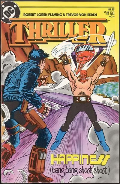 Thriller Down Time, Part 4: Happiness (Bang Bang Shoot Shoot) |  Issue#4 | Year:1984 | Series:  | Pub: DC Comics
