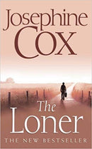The Loner by Josephine Cox | Genre:  | Bind: Paperback | Pub: HarperCollins