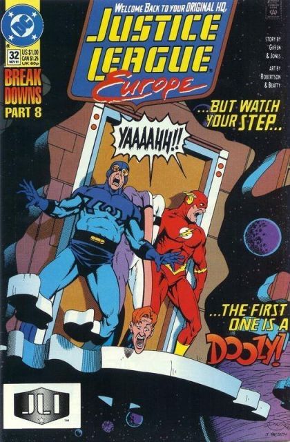 Justice League Europe / International Breakdowns - Part 8: The Center Cannot Hold |  Issue#32A | Year:1991 | Series: JLA | Pub: DC Comics | Direct Edition