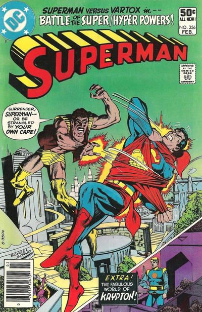Superman, Vol. 1 Battle Of The Super-Hyper Powers!; The Exile From Krypton! |  Issue#356B | Year:1980 | Series: Superman | Pub: DC Comics | Newsstand Edition