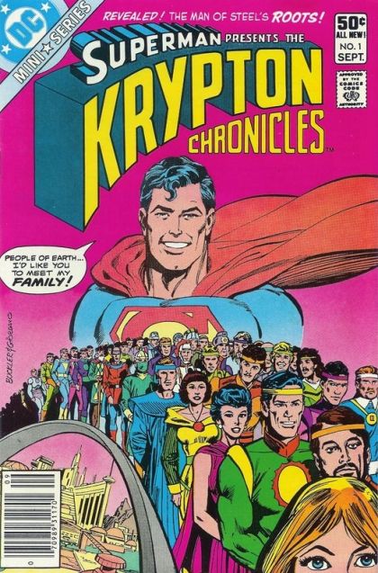 Krypton Chronicles The Search For Superman's Roots! |  Issue#1B | Year:1981 | Series: Superman | Pub: DC Comics | Newsstand Edition