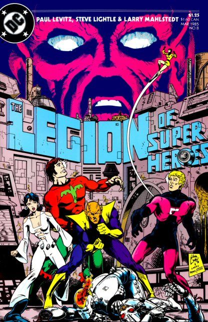 Legion of Super-Heroes, Vol. 3 To Destroy A World |  Issue#8 | Year:1985 | Series: Legion of Super-Heroes | Pub: DC Comics |