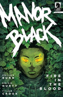 Manor Black: Fire In The Blood  |  Issue
