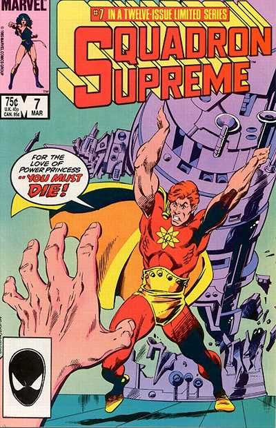 Squadron Supreme, Vol. 1 Love and Death |  Issue#7A | Year:1985 | Series: Squadron Supreme | Pub: Marvel Comics | Direct Edition