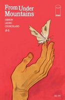 From Under Mountains  |  Issue