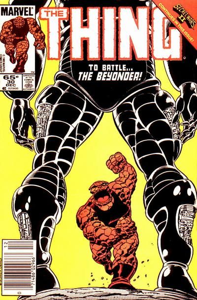 The Thing, Vol. 1 Secret Wars II - 20/42: Above And Beyond |  Issue#30B | Year:1985 | Series: Fantastic Four | Pub: Marvel Comics | Newsstand Edition