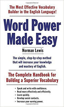 Word Power Made Easy The Complete Handbook for Building a Superior Vocabulary by Norman Lewis | Genre:  | Bind: Paperback | Pub: Knopf Doubleday Publishing Group