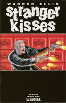 Stranger Kisses  |  Issue