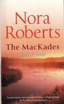 The Mackades Rafe & Jared by Nora Roberts | Genre:  | Bind: Paperback | Pub: Silhouette