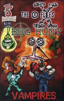 The X-Flies: Bug Hunt Monsters |  Issue